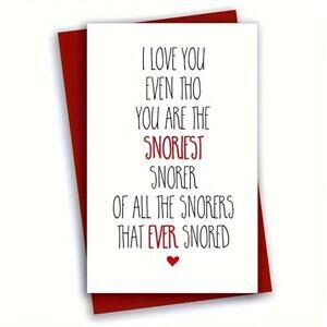 Valentine's Day or Anniversary Funny Card - 8" x 5"